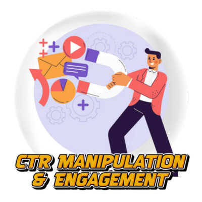 CTR Manipulation & Engagement
